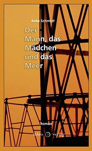 Der Mann, das Mädchen und das Meer