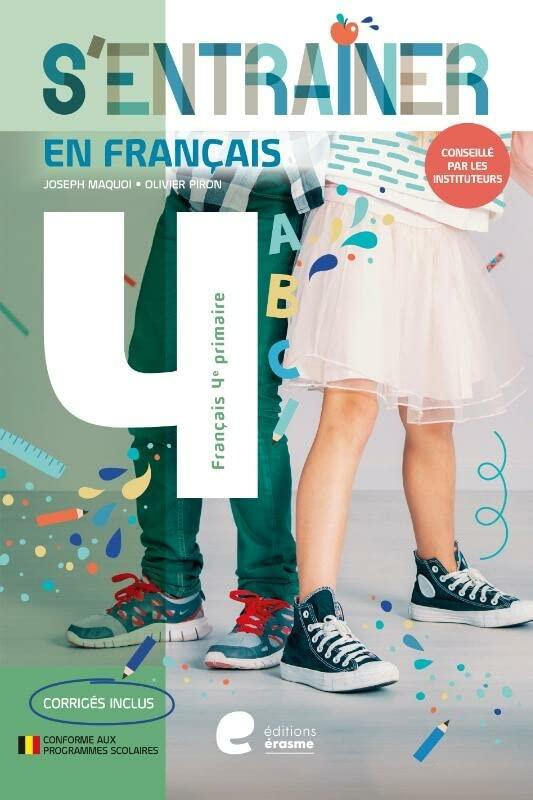 S'entrainer en Français - 4e année