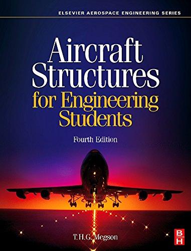 Aircraft Structures for Engineering Students (Elsevier Aerospace Engineering)