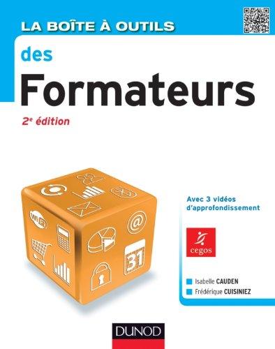 La boîte à outils des formateurs : avec 3 vidéos d'approfondissement