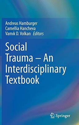 Social Trauma – An Interdisciplinary Textbook