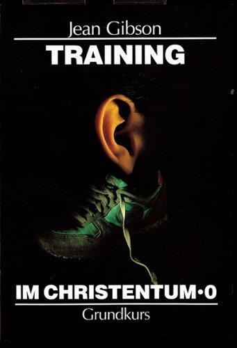 Training im Christentum 0: BD 0