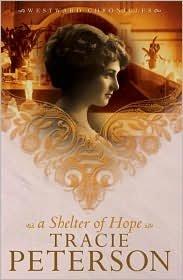 A Shelter Of Hope (Westward Chronicles, Band 1)