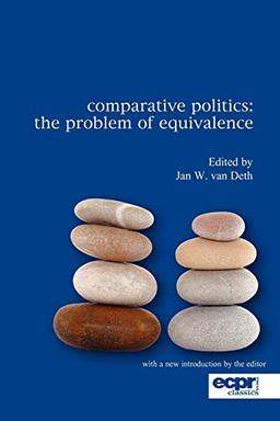 Comparative Politics: The Problem of Equivalence (ECPR Classics)