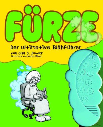 Fürze, Der ultimative Blähführer: Buch mit Soundkonsole