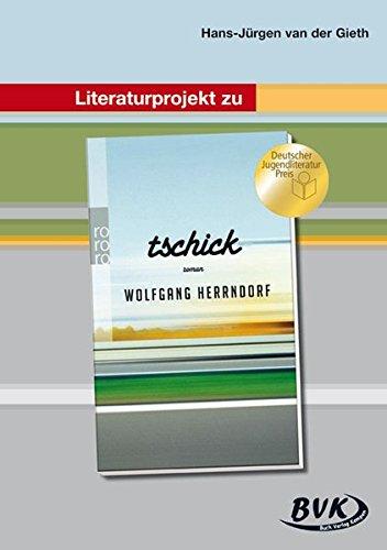 Literaturprojekt zu "Tschick"