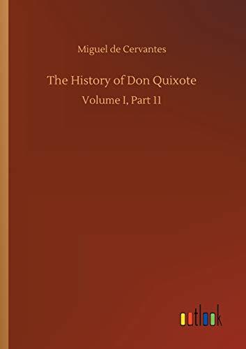 The History of Don Quixote: Volume I, Part 11