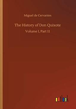 The History of Don Quixote: Volume I, Part 11