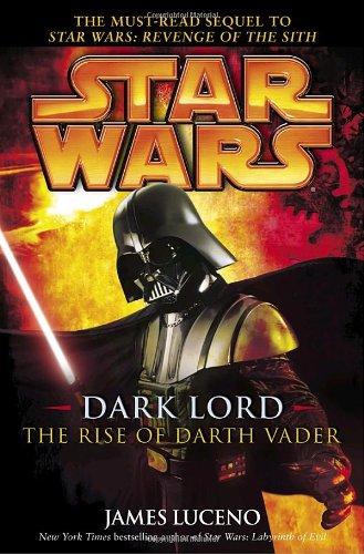 Star Wars: Dark Lord: The Rise of Darth Vader