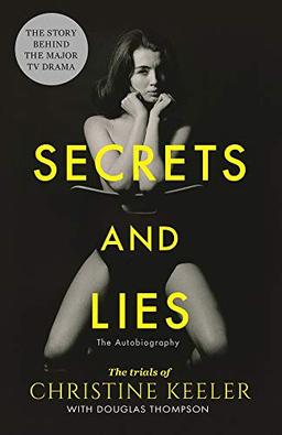 Secrets and Lies: The Trials of Christine Keeler