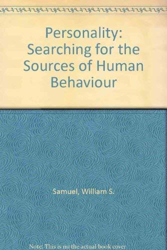 Personality: Searching for the Sources of Human Behaviour