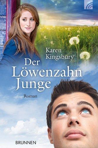 Der Löwenzahnjunge: Roman