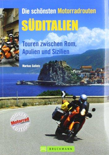 Süditalien: Touren zwischen Rom, Apulien und Sizilien