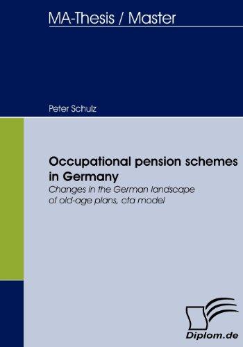 Occupational pension schemes in Germany: Changes in the German landscape of old-age plans, cta model