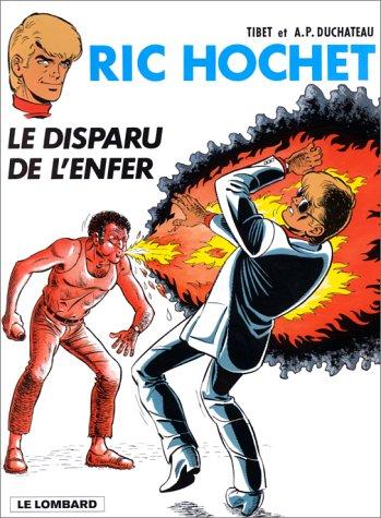 Ric Hochet. Vol. 39. Le disparu de l'enfer