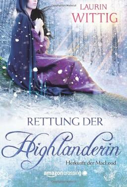 Rettung der Highlanderin (Herkunft der MacLeod)