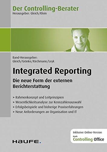 Der Controlling-Berater Band 41 Integrated Reporting