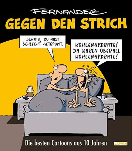 Gegen den Strich: Die besten Cartoons aus 10 Jahren