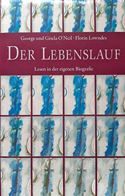 Der Lebenslauf: Lesen in der eigenen Biografie