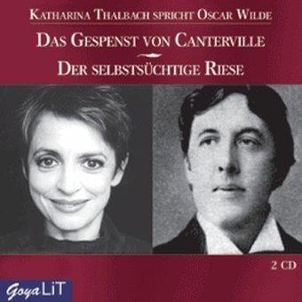 Das Gespenst von Canterville / Der selbstsüchtige Riese. 2 CDs