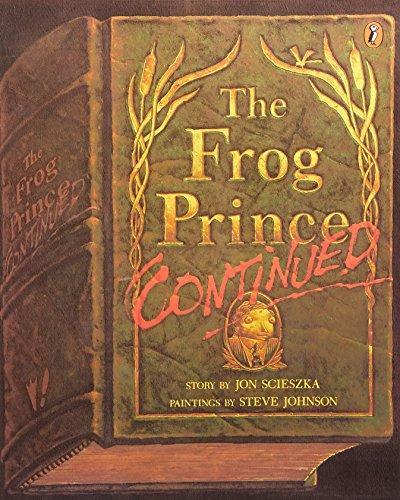 The Frog Prince Continued (Picture Puffin)