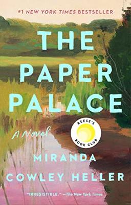 The Paper Palace: A Novel