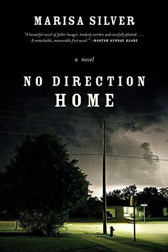 No Direction Home: A Novel