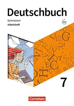 Deutschbuch Gymnasium - Zu den Ausgaben Allgemeine Ausgabe, Niedersachsen - Neue Ausgabe: 7. Schuljahr - Arbeitsheft mit Lösungen