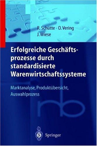 Erfolgreiche Geschäftsprozesse durch standardisierte Warenwirtschaftssysteme