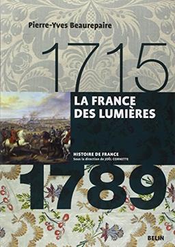 La France des Lumières : 1715-1789