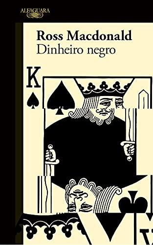 Dinheiro Negro (Portuguese Edition) [Paperback] Ross Macdonald