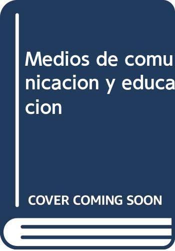 Medios de comunicación y educación