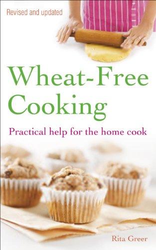 Wheat-Free Cooking: Practical Help for the Home Cook (English Edition)