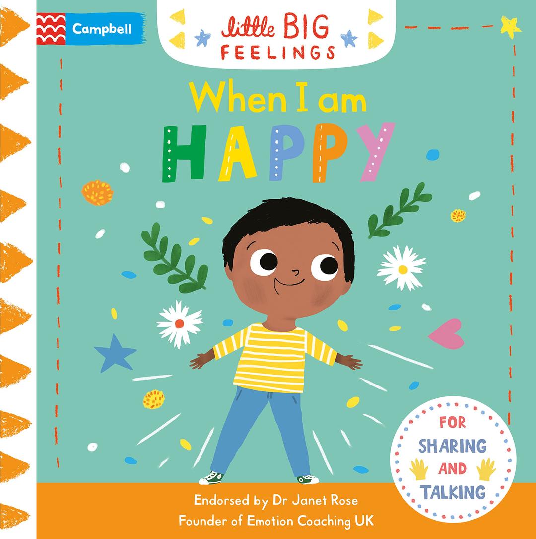 When I am Happy (Campbell Little Big Feelings, 3)