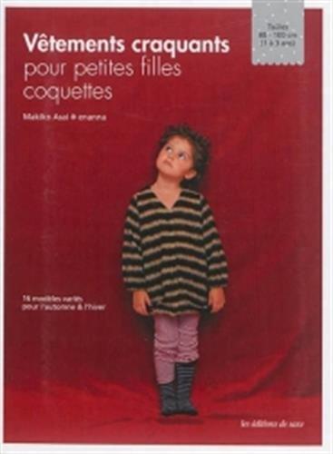 Vêtements craquants pour petites filles coquettes : 16 modèles variés pour l'automne & l'hiver