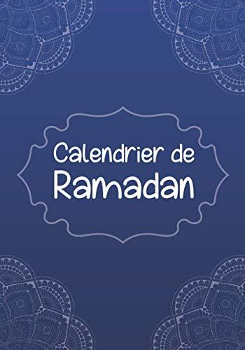 Calendrier de Ramadan: calendrier ramadan pour enfants | calendrier ramadan | livre enfant islam | Agenda de Ramadan