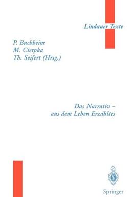 Das Narrativ - Aus dem Leben Erzähltes (Lindauer Texte)