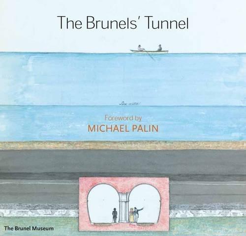 The Brunels Tunnel