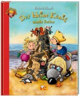 Der kleine König macht Ferien