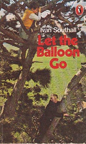 Let the Balloon Go (Puffin Books)