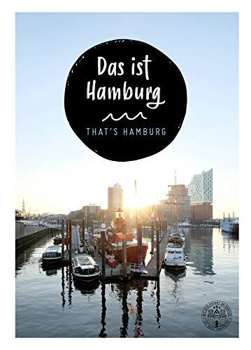 Das ist Hamburg. That´s Hamburg