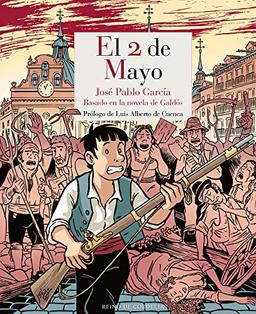 El 2 de Mayo: Basado en la novela de Galdós (Los tebeos de Cordelia, Band 21)