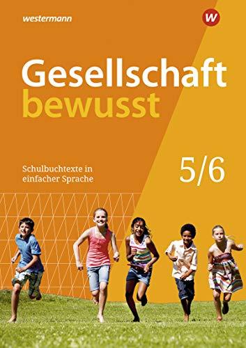 Gesellschaft bewusst - Ausgabe 2020 für Niedersachsen: Schulbuchtexte in einfacher Sprache 5/6 mit CD-ROM: für eine Differenzierung im inklusiven Unterricht