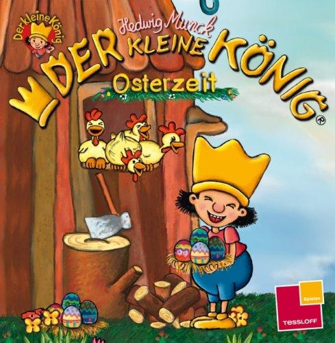 Der kleine König. Osterzeit