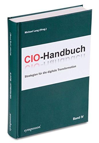 CIO-Handbuch: Strategien für die digitale Transformation