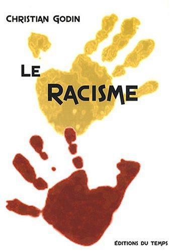 Le racisme