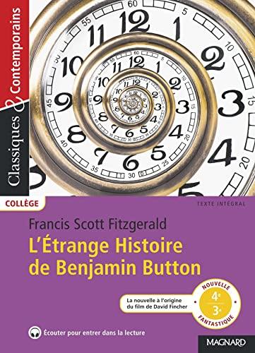 L'étrange histoire de Benjamin Button : texte intégral