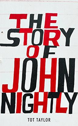 The Story of John Nightly