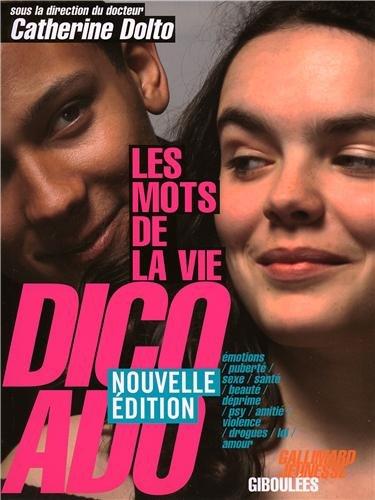 Dico ado : les mots de la vie