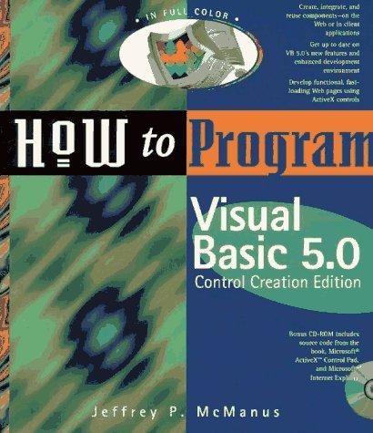 How to Program Visual Basic 5.0, w. CD-ROM: Creating ActiveX Controls